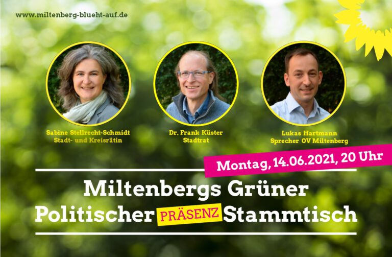 OV MIL: Stammtisch der Miltenberger Grünen am 14. Juni wieder in Präsenz